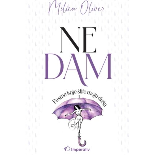 Imperativ izdavaštvo Milica Oliver - Ne dam Cene