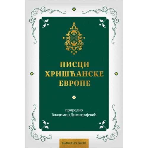 Narodno delo Vladimir Dimitrijević - Pisci hri&scaron;ćanske Evrope Cene