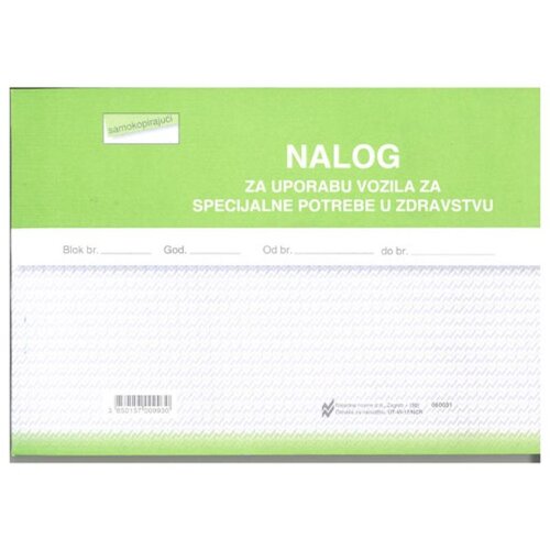 NARODNE NOVINE-UT VI-17/NCR NALOG ZA UPORABU VOZILA ZA SPECIJALNE POTREBE U ZDRAVSTVU - HITNI PRIJEVOZ (Obrazac SAN - 5); Blok 3 x 50 listova, 21 x 14,8 cm Cijene