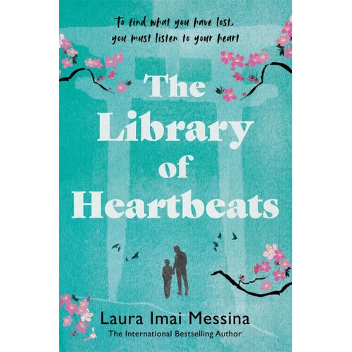 Grantham Book Services Laura Messina - The Library of Heartbeats Cene
