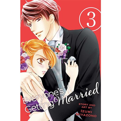 VIZ Media Izumi Miyazono - Everyone&amp;#039;s Getting Married, Vol. 3 Slike