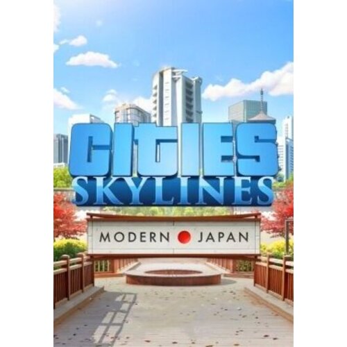 Steam Cities: Skylines - Content Creator Pack: Modern Japan (DLC) Key GLOBAL Cene