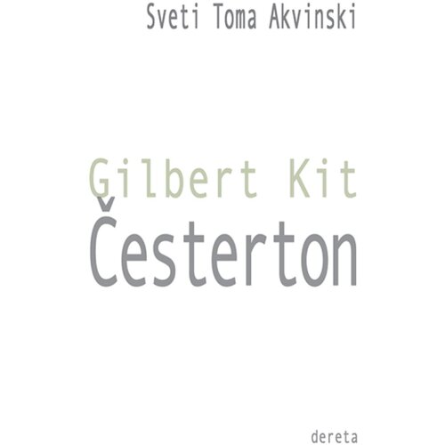 Dereta Gilbert Kit Česterton - Sveti Toma Akvinski Slike