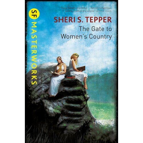 Hachette Sheri S. Tepper - The Gate to Women's Country Cene
