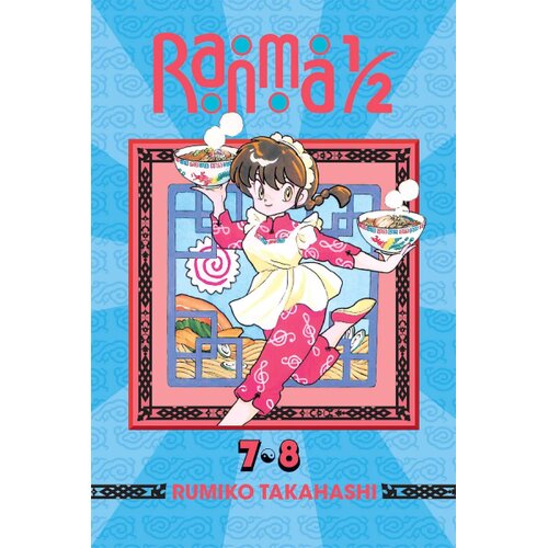 Harper Collins Publishers Ltd Rumiko Takahashi - Ranma 1/2 (2-in-1 Edition), Vol. 4 (Includes Vol. 7 & 8) Cene