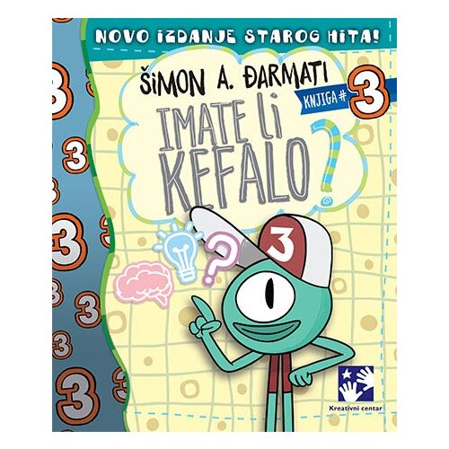Kreativni Centar Šimon A. Đarmati - Imate li kefalo? - knjiga 3 Cene