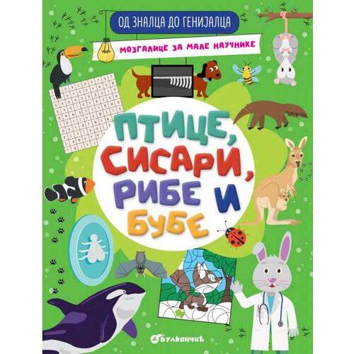 Vulkan Izdavaštvo Od znalca do genijalca: Ptice, sisari, ribe i bube Cene