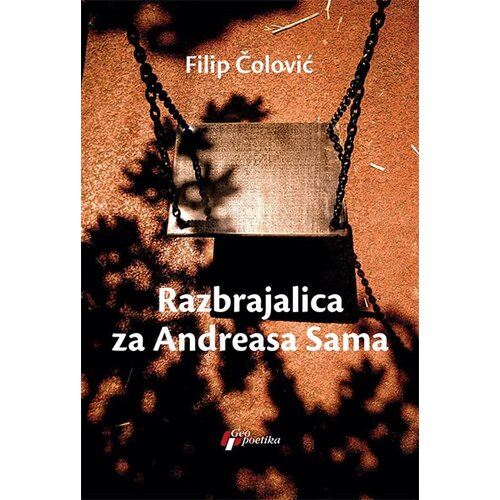 Geopoetika Filip Čolović - Razbrajalica za Andreasa Sama Cene