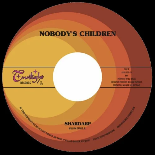 Nobody's Children - Shardarp / Wish I Had a Girl Like You (7" Vinyl)