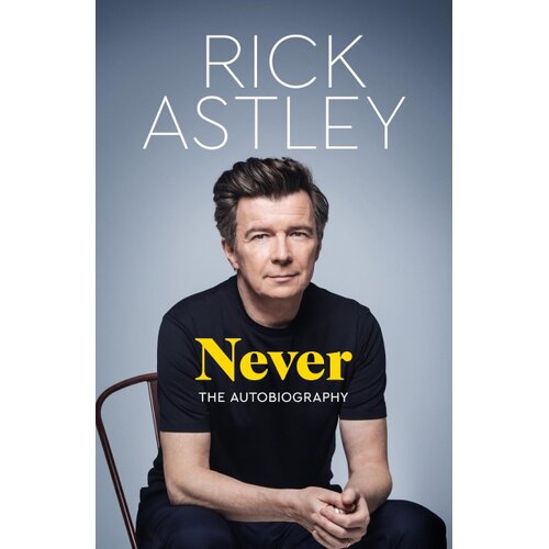 Macmillan Distribution Rick Astley - Never: The Autobiography Cene