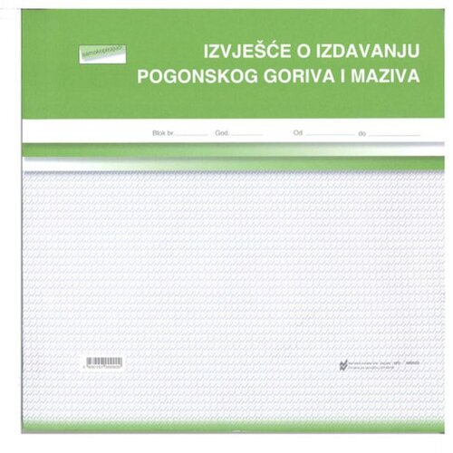 NARODNE NOVINE-UT VI-15 IZVJE&Scaron;ĆE O IZDAVANJU POGONSKOG GORIVA I MAZIVA; Blok 2 x 50 listova, 27 x 27 cm Cijene