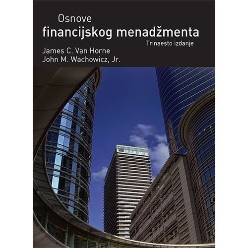 Mate J. C. Van Horne, J. M. Wachowicz Jr.
 - Osnove financijskog menadžmenta Cene