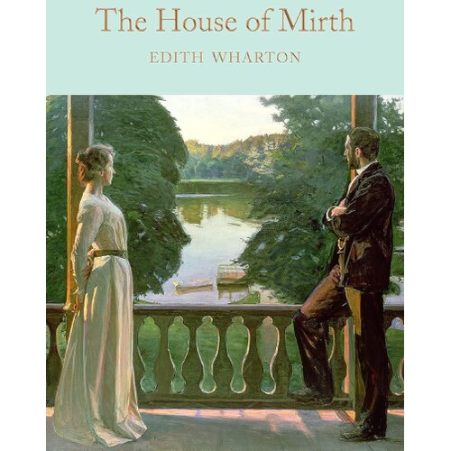 Macmillan Distribution Edith Wharton - The House of Mirth Slike