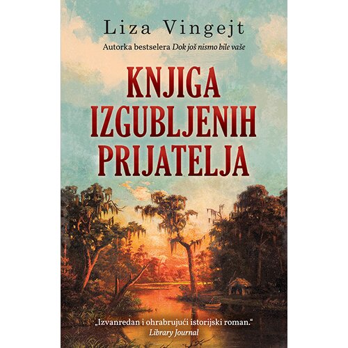 Laguna Knjiga izgubljenih prijatelja Slike