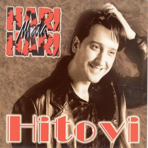 POSNETI MEDIJI HARI MATA HARI - HITOVI, (5000486220) Cene