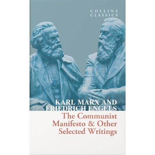 Harper Collins Publishers Ltd Friedrich Engels, Karl Marx - The Communist Manifesto & Other Selected Writings Cene