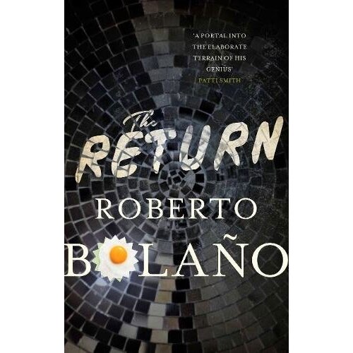 Pan Macmillan Roberto Bolano - The Return Cene