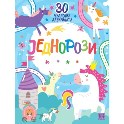 Publik Praktikum Jednorozi: 30 čudesnih lavirinata - Ina Anikijevna, Nora Votkins ( 1704 ) Cene