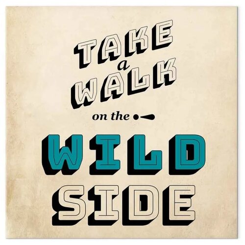  Slika - Take Walk on the Wild Side (1 Part) Square 40x40 Na talijanskom platnu Slike