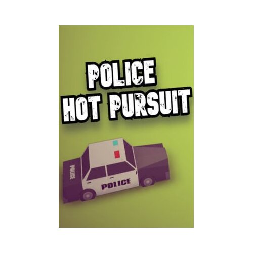 Steam police hot pursuit key (pc) global Cene