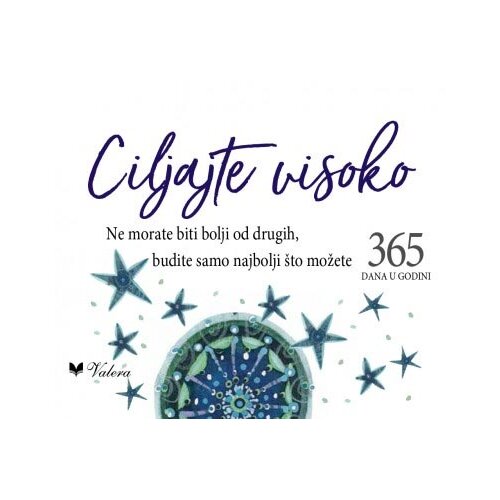 Valera Ciljajte visoko: 365 dana u godini Slike