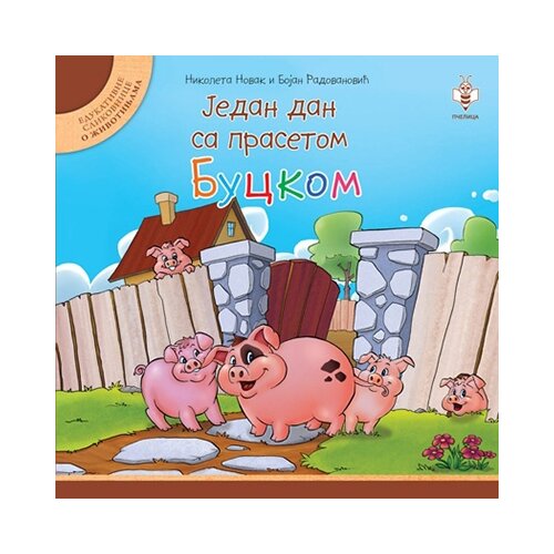 Pčelica Nikoleta Novak,Bojan Radovanović - Jedan dan sa prasetom Buckom Cene
