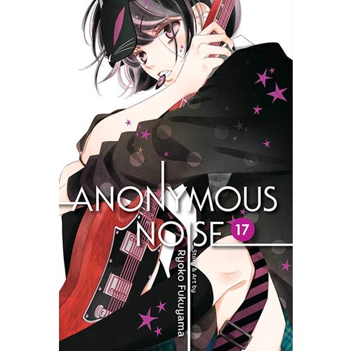 VIZ Media Ryoko Fukuyama - Anonymous Noise, Vol. 17 Cene