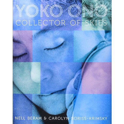Books for less Nell Beram, Carolyn Boriss-Krimsky - Yoko Ono: Collector Of Skies Cene
