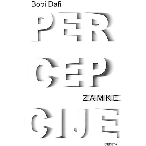 Dereta Bobi Dafi - Zamke percepcije Slike