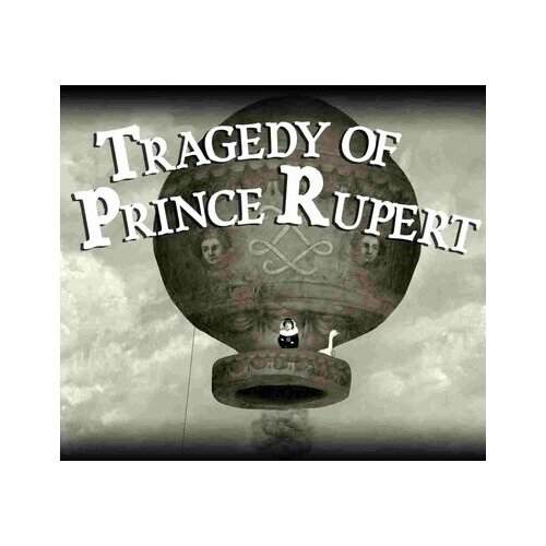  Tragedy of Prince Rupert Steam Key GLOBAL Cene