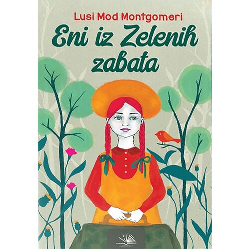 Kosmos Lusi Mod Montgomeri
 - Eni iz Zelenih zabata Cene
