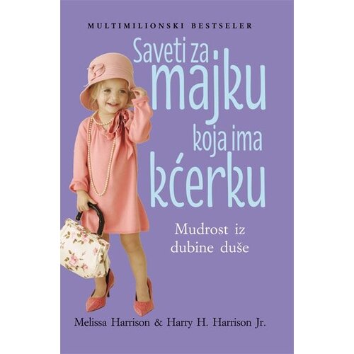 Valera Hari H. Harison - Saveti za majku koja ima kćerku Slike