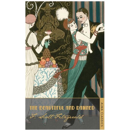 Hachette F. Scott Fitzgerald - The Beautiful and Damned: Annotated Edition Cene