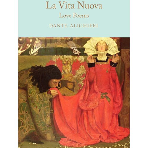 Macmillan Distribution Dante Alighieri - La Vita Nuova: Love Poems Slike