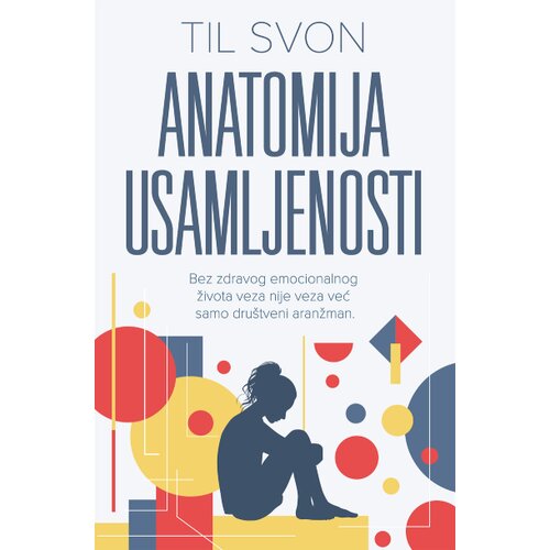 Harmonija Anatomija usamljenosti Slike