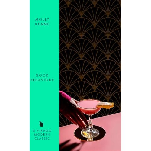 Hachette UK Molly Keane - Virago Good Behaviour Slike