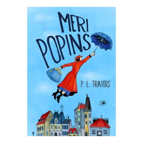 Kosmos Pamela Lindon Travers
 - Meri Popins Cene
