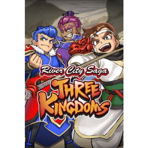 Steam River City Saga: Three Kingdoms (PC) Key GLOBAL Cene