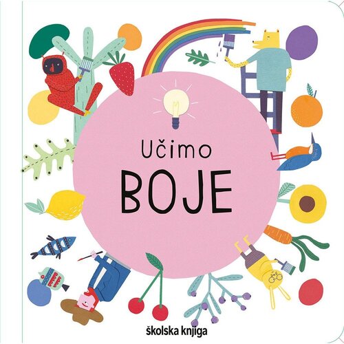 &amp;Scaron;kolska knjiga Učimo boje Slike