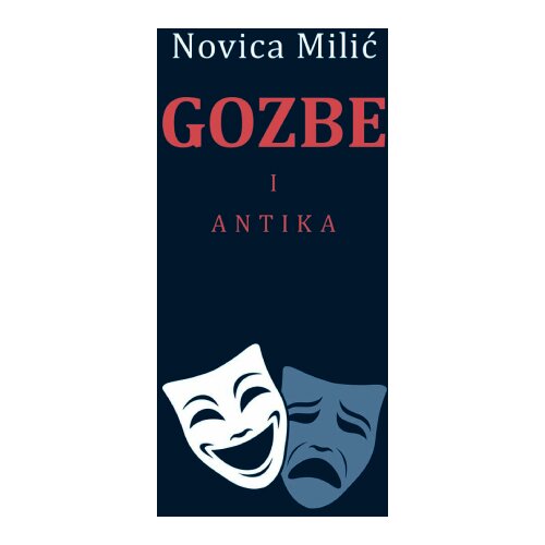 Mostart Novica Milić - Gozbe I Antika Cene
