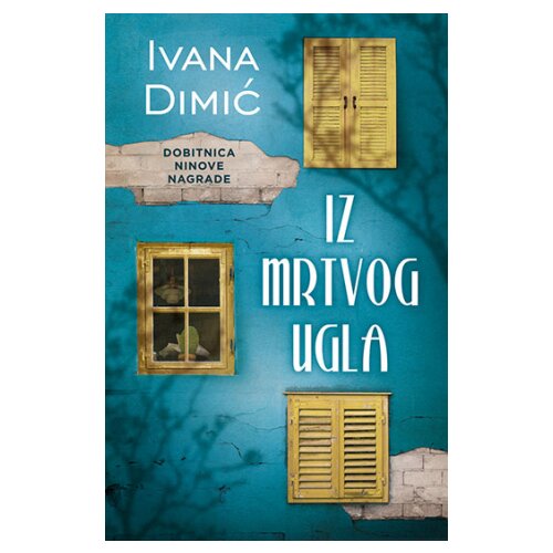 Laguna Ivana Dimić
 - Iz mrtvog ugla Slike