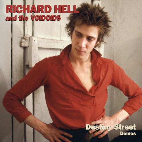  Hell, Richard & Th... - Destiny Street Demos Cene