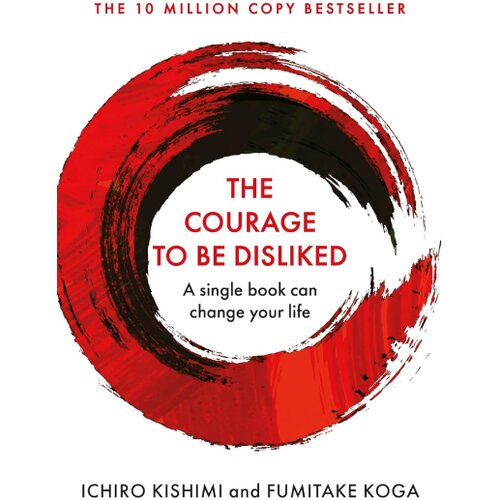 Macmillan Distribution Ichiro Kishimi, Fumitake Koga - The Courage To Be Disliked Cene