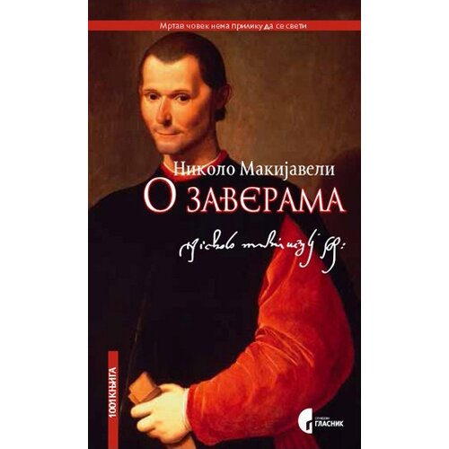 Službeni Glasnik Nikolo Makijaveli - O zaverama Cene
