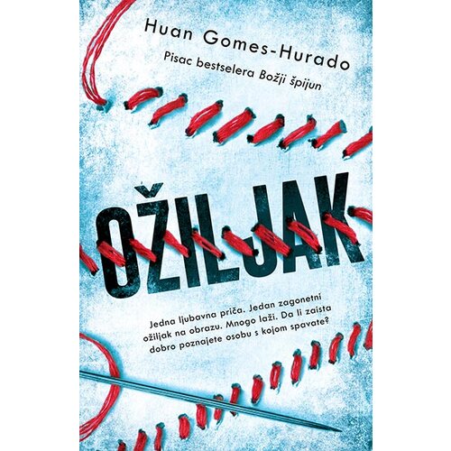 Laguna Huan Gomes-Hurado - Ožiljak Cene