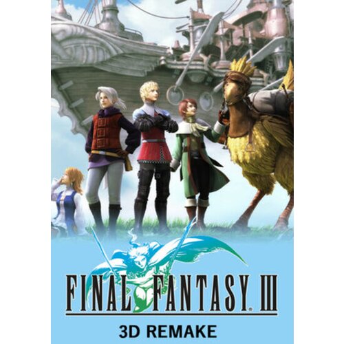Steam Final Fantasy III (3D Remake) (PC) Key GLOBAL Cene