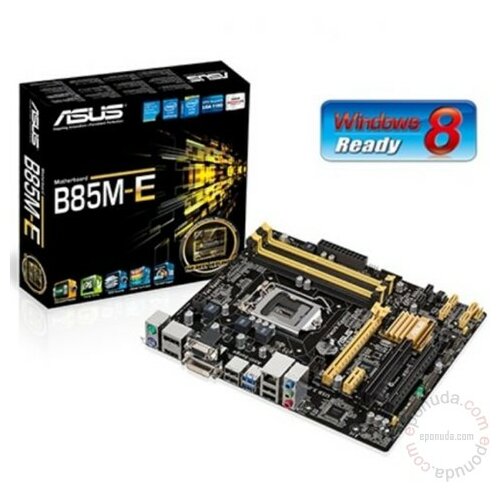 Asus B85M-E - Intel socket 1150 matična ploča Slike