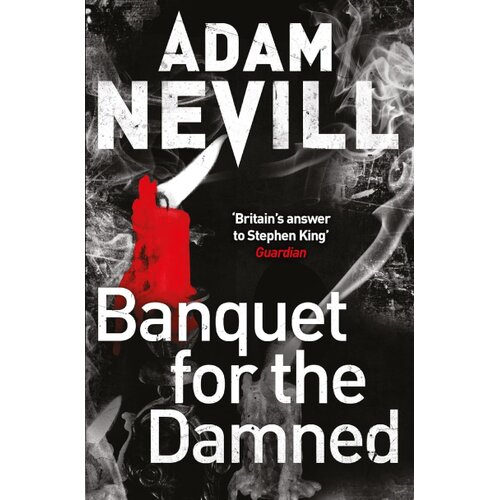 Macmillan Distribution Adam L. G. Nevill - Banquet for the Damned Slike