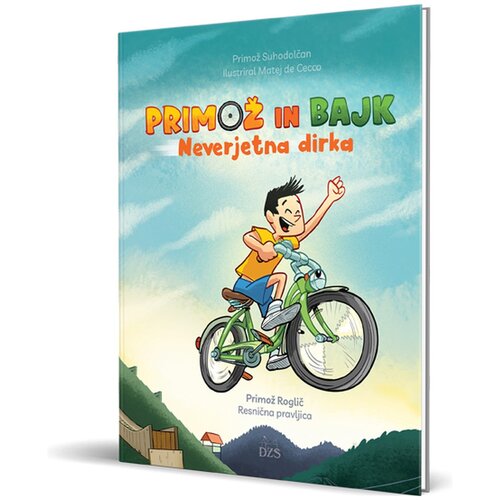 Dzs Primož in Bajk - Neverjetna dirka Cene