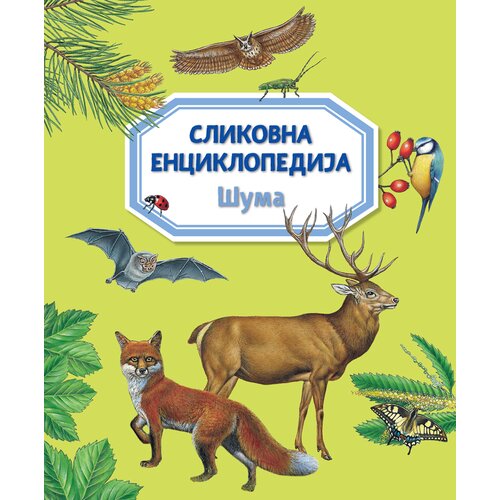 Vulkan Izdava&amp;scaron;tvo Slikovna enciklopedija: &amp;Scaron;uma Slike